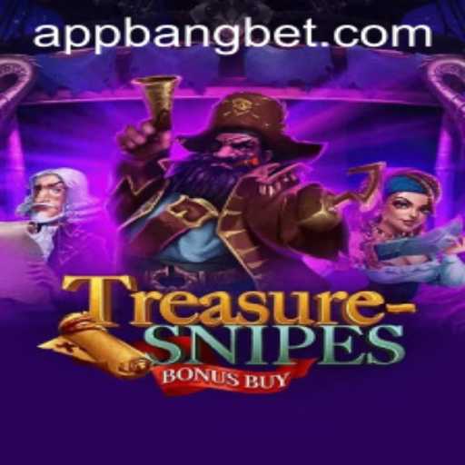 Exploring TreasuresnipesBonusBuy: A New Adventure in Gaming with Bangbet